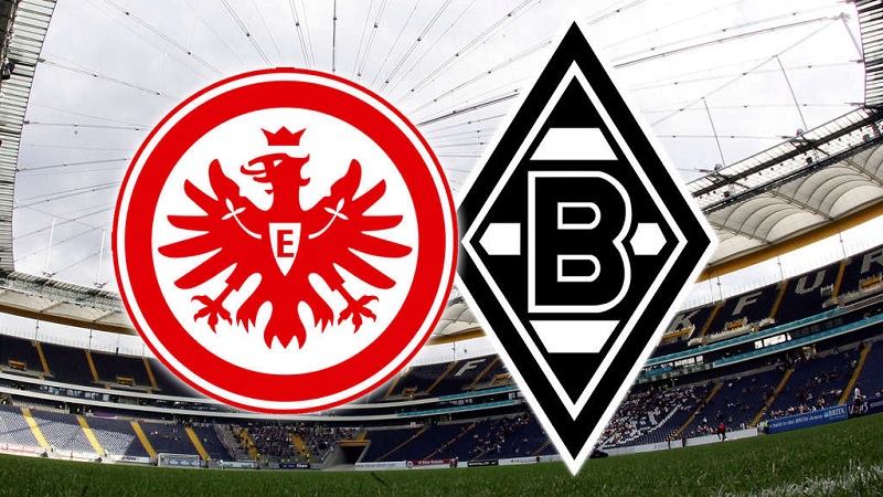 Nhận định trận đấu giữa Frankfurt – Gladbach 21h30’ 15/03/2020